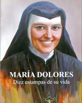 María Dolores_Diez estampas de su vida
